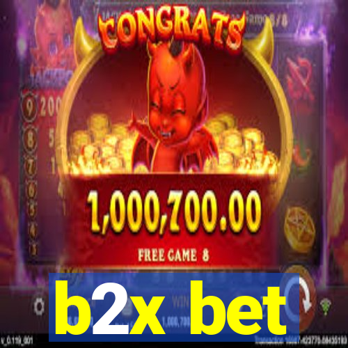 b2x bet